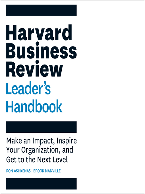 Title details for The Harvard Business Review Leader's Handbook by Ron Ashkenas - Available